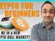 Cryptocurrency for Beginners: Is the New Bull Market Here?