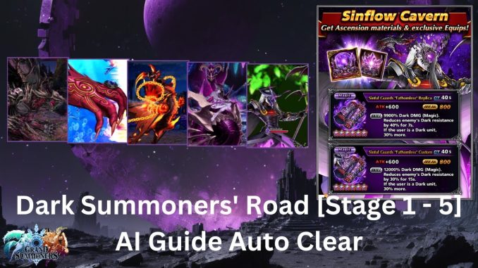 Grand Summoners | Dark Summoners' Road [Stage 1 - 5] AI Guide Auto Clear