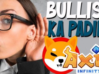 BULLISH KA RIN BA NGAYON? | Axie Infinity | Crypto News | Update