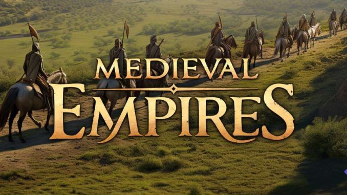 Web3 Strategy Game Medieval Empires Launches Open Beta