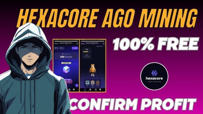 Hexacore Free Mining Like Notcoin || Hexacore AGO Mining Guide || Free Crypto Airdrop