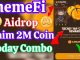 memeFi Airdrop Claim 2M Coin Today Combo|MemeFi Telegram bot mining update today|MemeFi update claim
