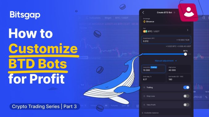Maximizing Profits with Bitsgap's BTD Bot: Setup and Guide | Crypto Trading Series [Part 3]