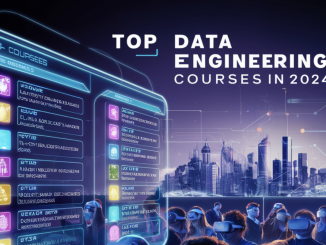 Top Data Engineering Courses in 2024