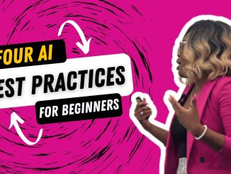 Four AI Best Practices For Beginners | Getting Started with AI