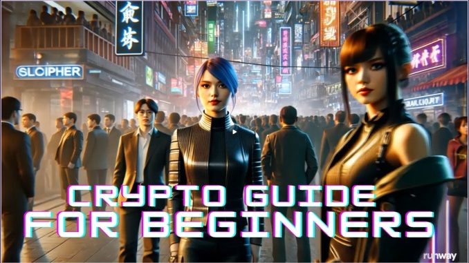 Crypto for Beginners: Learn and Take Control of Your Future in a Cyberpunk World