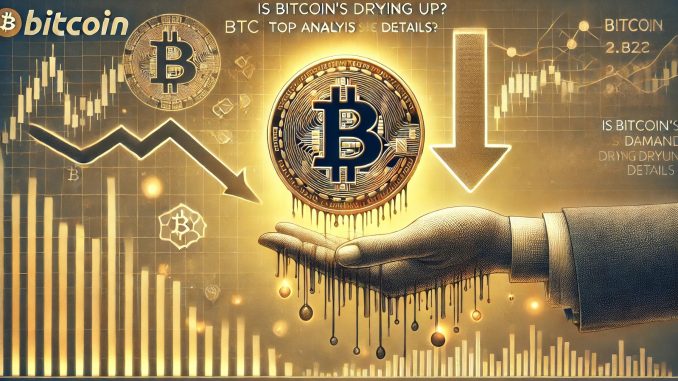Is Bitcoin's Demand Drying Up? Top Analyst Shares Details