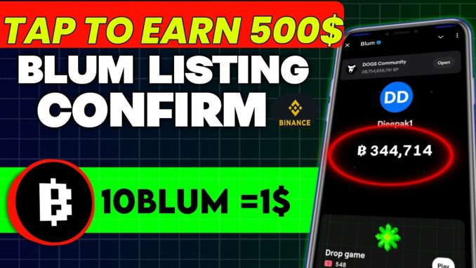 Blum Airdrop Listing Date And Price Updates | New Telegram Crypto Mining Tap To Earn Bot