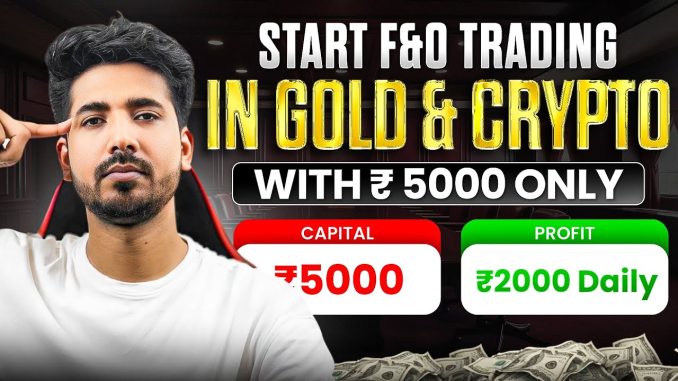 F&O Trading In Cryptocurrency | Crypto Trading For Beginners | #goldtrading #cryptotrading #bitcoin