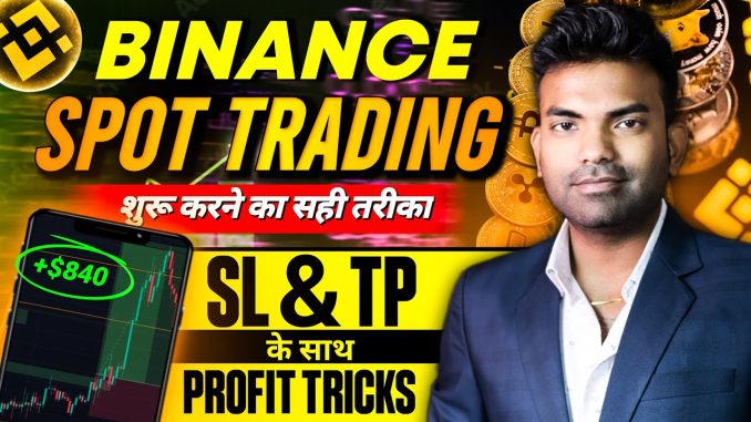 Crypto Spot Trading for Beginners | Binance Spot Trading Guide 2025 | Stop Loss & Take Profit Tricks