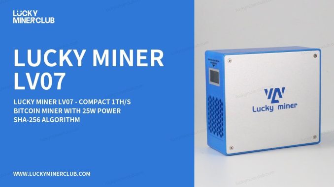 Lucky Miner LV07 – Compact, Efficient Bitcoin Miner for Beginners | Start Mining Today!