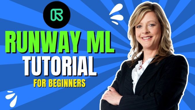 🎬 Runway ML Tutorial for Beginners | Create AI Videos & Edit Like a Pro with Zero Experience