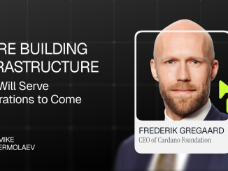 Cardano CEO Frederik Gregaard: “We’re Building Infrastructure That Will Serve Generations to Come”