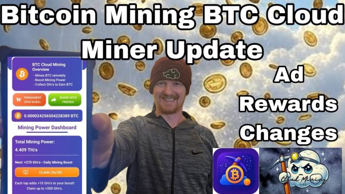 Bitcoin Cloud Mining BTC Cloud Miner Ad Rewards Update
