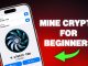 Crypto Mining for Beginners — Start from Your Smartphone!