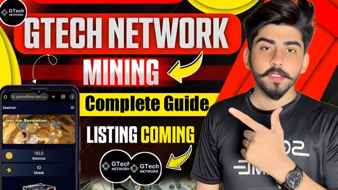 GTech Network Tutorial 2025 | Gtech Crypto Airdrop & Mining App Complete Guide | Zeeshan Tech