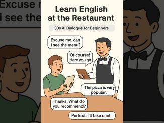Learn English at the Restaurant 🍕 30s AI Dialogue for Beginners