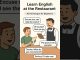 Learn English at the Restaurant 🍕 30s AI Dialogue for Beginners